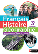 Fran&ccedil;ais Histoire G&eacute;ographie EMC - 3e&nbsp;Pr&eacute;pa Pro