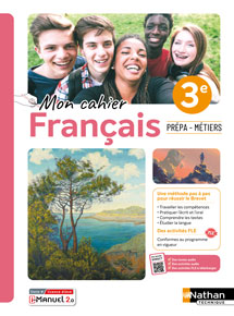 Mon cahier Fran&ccedil;ais - 3e&nbsp;Pr&eacute;pa-M&eacute;tiers - Ed. 2024